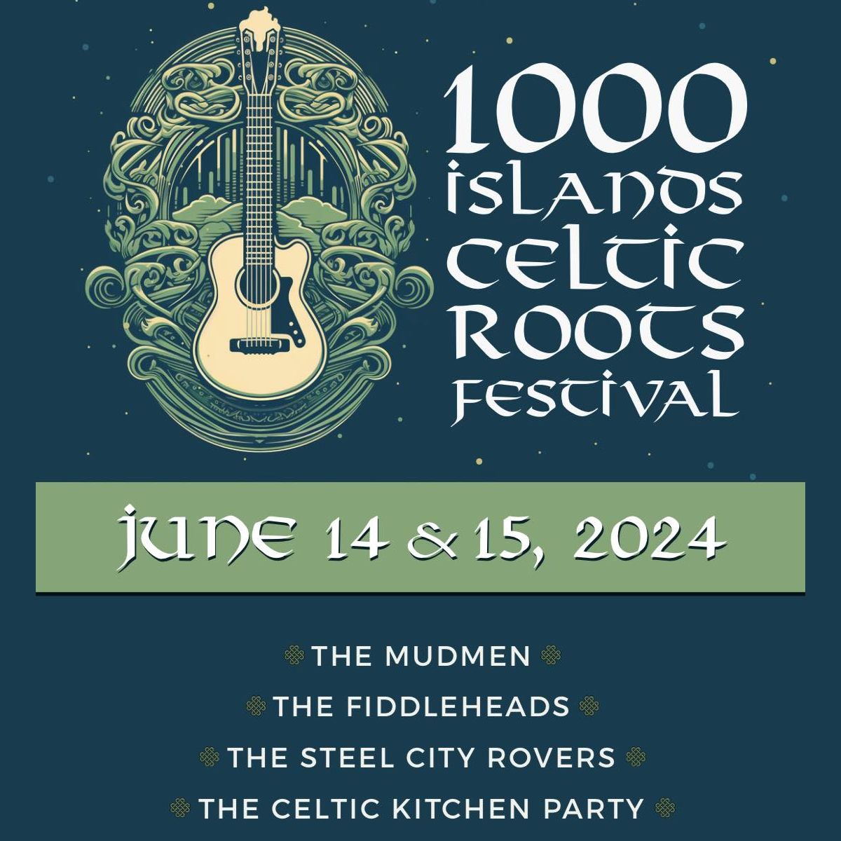 1000 Islands Celtic Roots Festival, Happy Green Acres Campground , Mallorytown Ontario June 14 - 15 2024