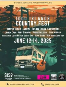 1000 Islands Country Fest at Happy Green Acres in Mallorytown, Ontario June 12 - 14, 2025